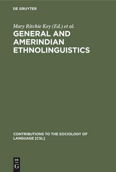 General and Amerindian Ethnolinguistics