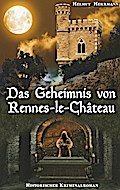 Das Geheimnis von Rennes-le-Château