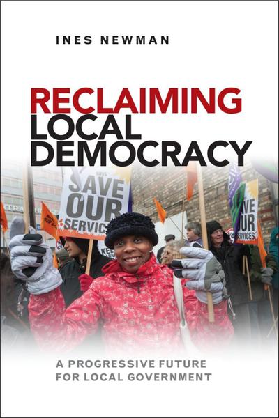 Reclaiming Local Democracy