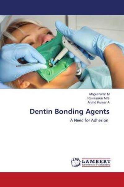 Dentin Bonding Agents