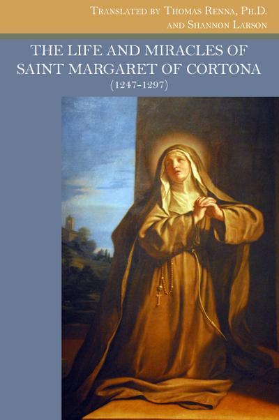 Life and Miracles of Saint Margaret of Cortona