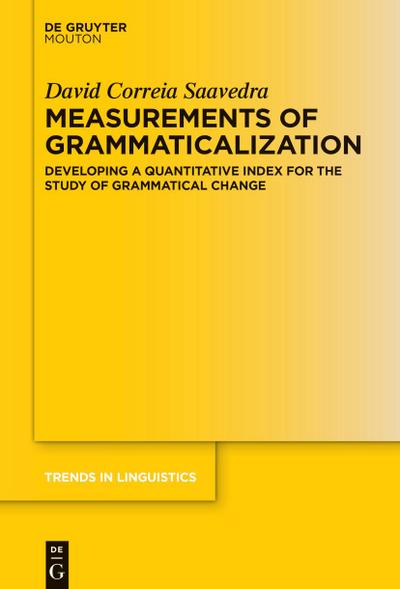 Measurements of Grammaticalization
