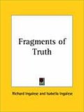 Fragments of Truth