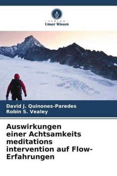 Auswirkungen einer Achtsamkeits meditations intervention auf Flow-Erfahrungen