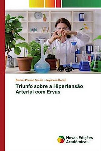 Triunfo sobre a Hipertensão Arterial com Ervas