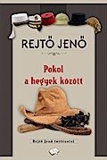 Pokol a hegyek között
