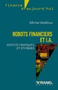 Robots financiers et I.A.