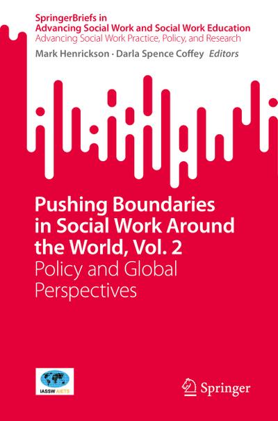 Pushing Boundaries in Social Work Around the World, Vol. 2