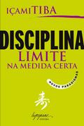 Disciplina, limite na medida certa