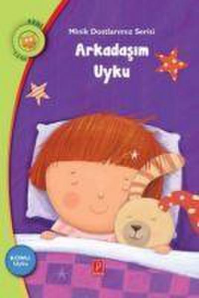 Arkadasim Uyku
