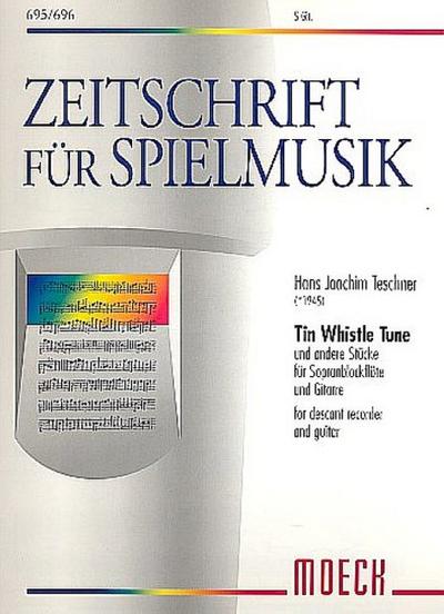 Tin Whistle Tune und andere Stückefür Sopranblockflöte und Gitarre