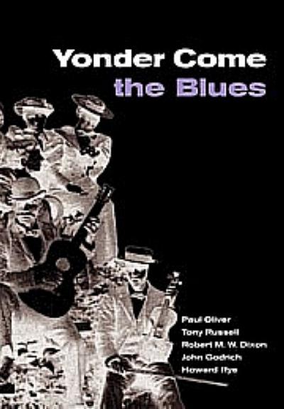 Yonder Come the Blues