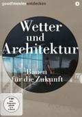 Wetter und Architektur