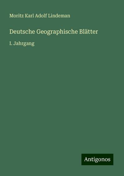 Lindeman, M: Deutsche Geographische Blätter