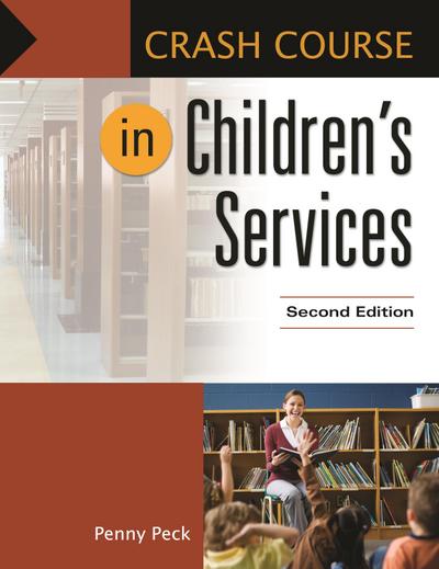 Crash Course in Children’s Services