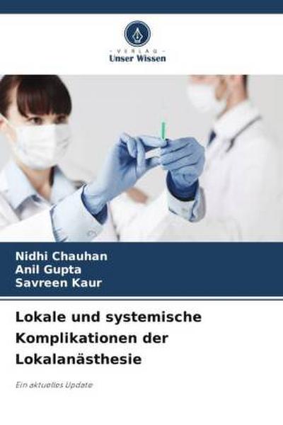 Lokale und systemische Komplikationen der Lokalanästhesie