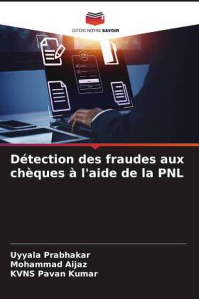 Détection des fraudes aux chèques à l’aide de la PNL