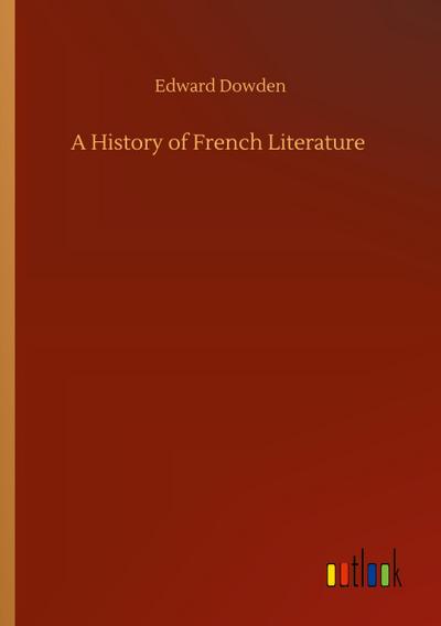 A History of French Literature
