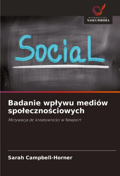 Badanie wp¿ywu mediów spo¿eczno¿ciowych