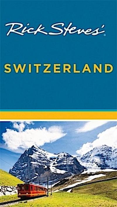 Rick Steves’ Switzerland