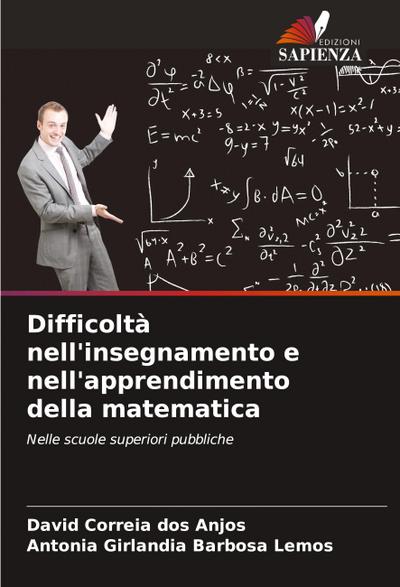Difficoltà nell’insegnamento e nell’apprendimento della matematica