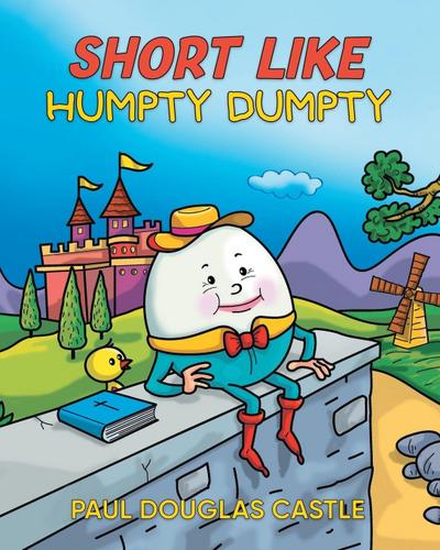 Short Like Humpty Dumpty