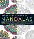 Stress Less Coloring: Mandalas