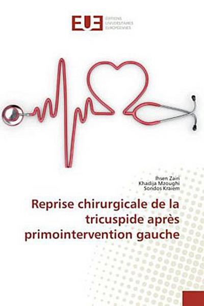 Reprise chirurgicale de la tricuspide après primointervention gauche