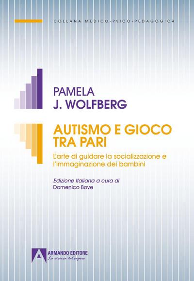 Autismo e gioco tra pari. L’arte di guidare la socializzazione e l’immaginazione dei bambini
