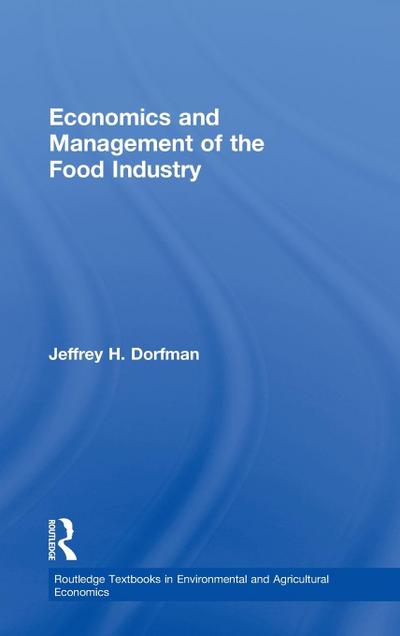 Economics and Management of the Food Industry