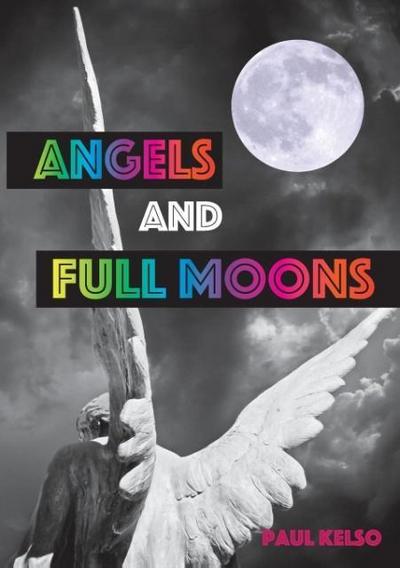 Angels and Full moons