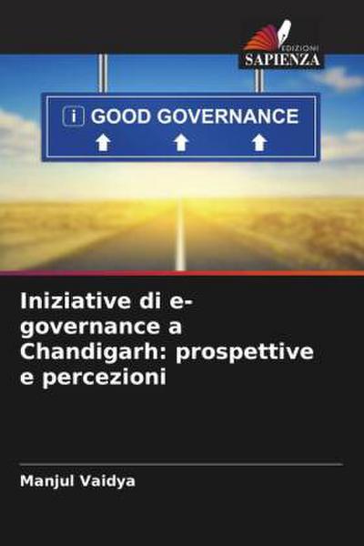 Iniziative di e-governance a Chandigarh: prospettive e percezioni