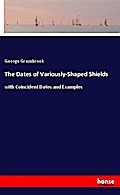 The Dates of Variously-Shaped Shields