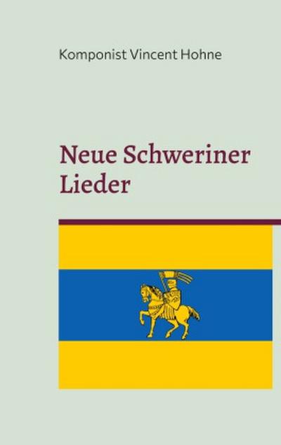 Neue Schweriner Lieder