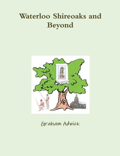 Waterloo Shireoaks and Beyond