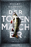 Der Totenmacher von Stuart MacBride | Ebook