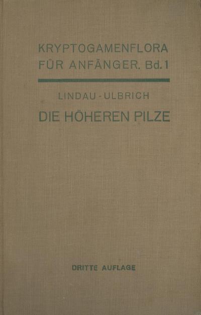Die höheren Pilze