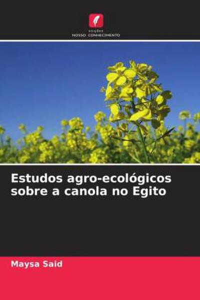 Estudos agro-ecológicos sobre a canola no Egito