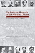 Confederate Generals in the Western Theater, Vol. 3
