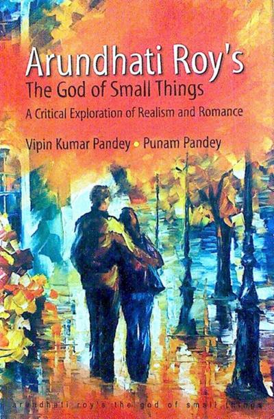 Arundhati Roy’s The God of Small Things