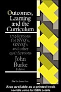 Outcomes, Learning And The Curriculum