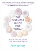 The Oneness Guide for Today