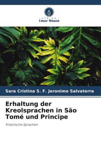 Erhaltung der Kreolsprachen in São Tomé und Principe