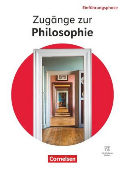 Zugänge zur Philosophie - Ausgabe ab 2026 - Einführungsphase
