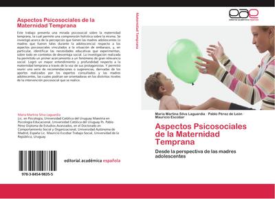 Aspectos Psicosociales de la Maternidad Temprana