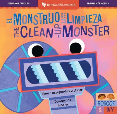 El Monstruo de la Limpieza / The Clean-Up Monster