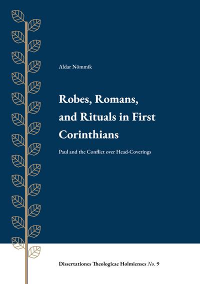 Robes, Romans, and Rituals in First Corinthians