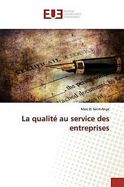La qualité au service des entreprises
