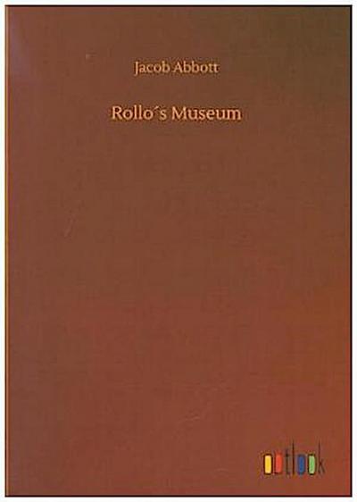 Rollo´s Museum
