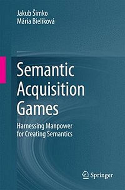 Semantic Acquisition Games